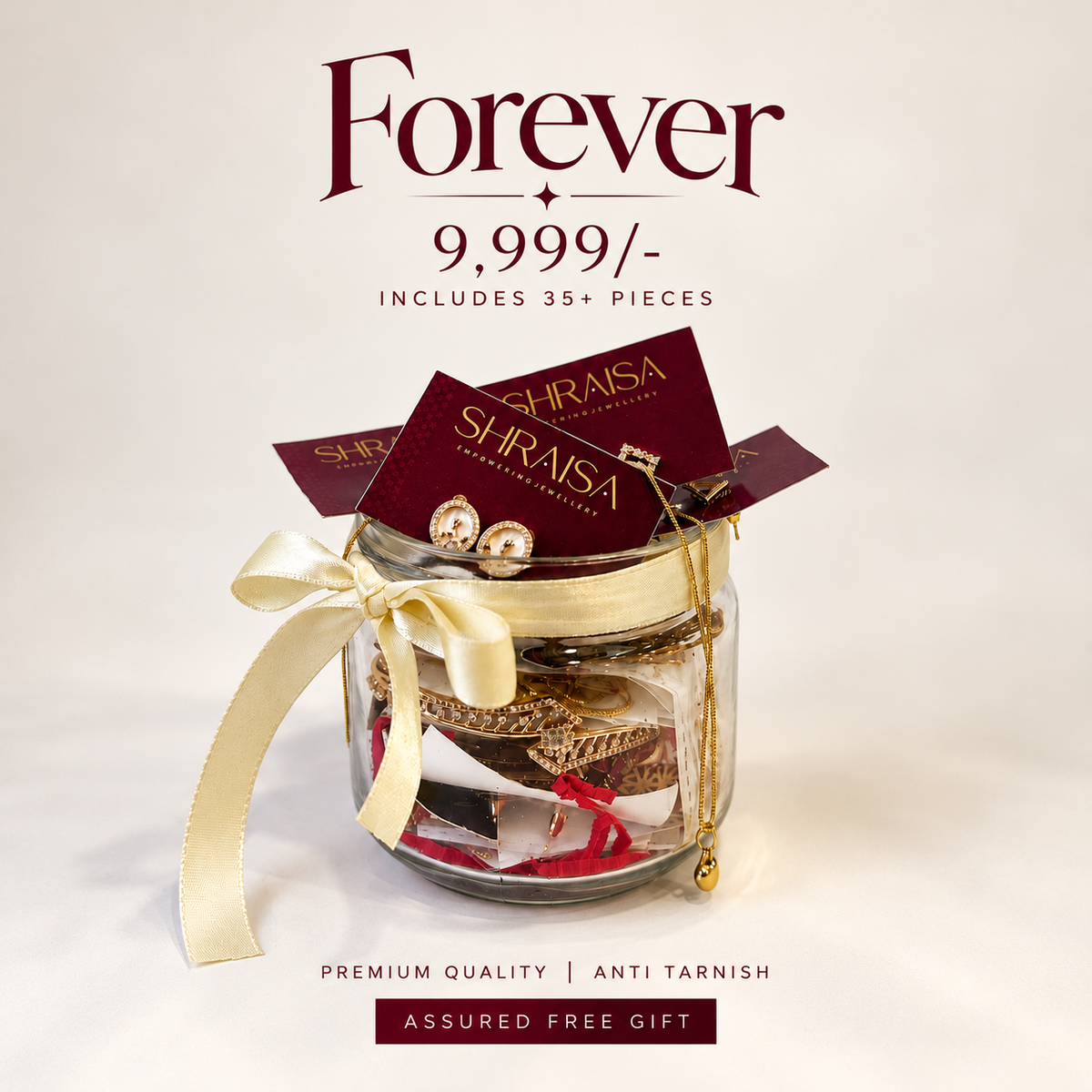 A gift set in a clear glass jar tied with a cream ribbon, filled with jewelry and topped with maroon cards branded SHRAISA. Large text above reads 'Forever 9.